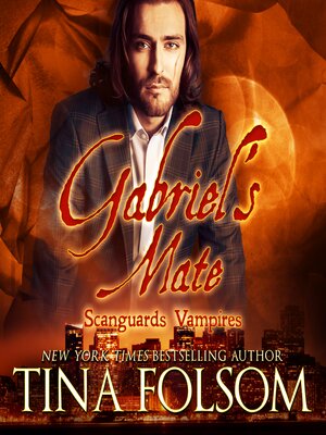 cover image of Gabriel's Mate (Scanguards Vampires #3)